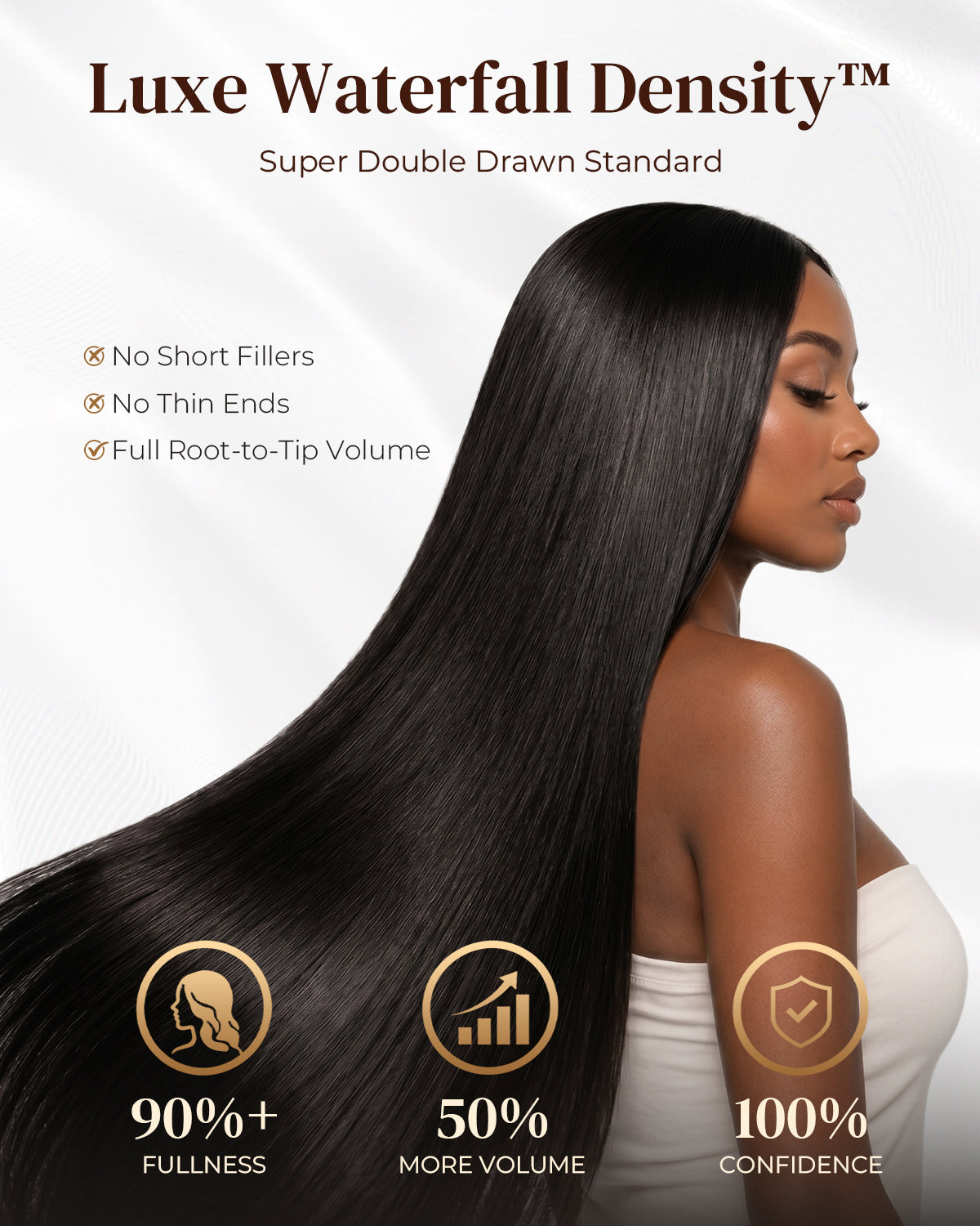 Luxe_Waterfall_Density_Super_Double_Drawn_Standard